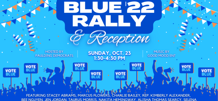 Paulding County Blue ’22 Rally & Reception
